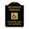 Signmission Reserved Parking Tenants No Visitors W/ Graphic, Black & Gold Alum Sign, 18" x 24", BG-1824-23005 A-DES-BG-1824-23005 - alternate 1